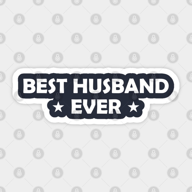 Best Husband Ever Funny Gift Sticker by Shariss